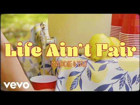 Maddie & Tae - Life Ain't Fair (Official Lyric Video)