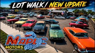 All Classic Cars @ MAPLE MOTORS 8/10/26 Lot Walk HotRods ForSale Weekly Full Lot Update USA