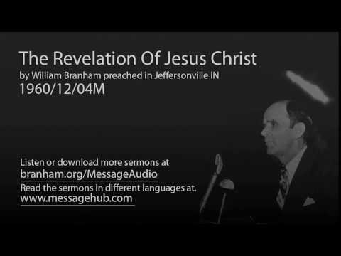 The Revelation Of Jesus Christ (William Branham 60/12/04M)