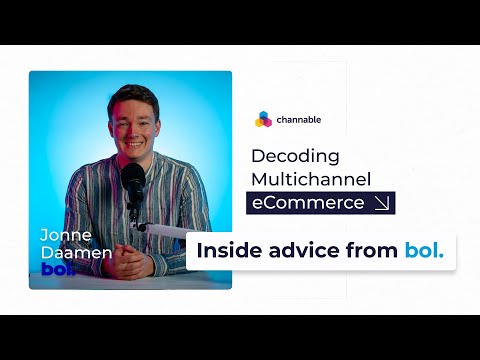 Decoding Multichannel eCommerce: A Marketplace Perspective from bol | Channable