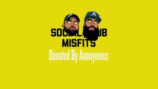 Social Club Misfits - Donated By Anonymous