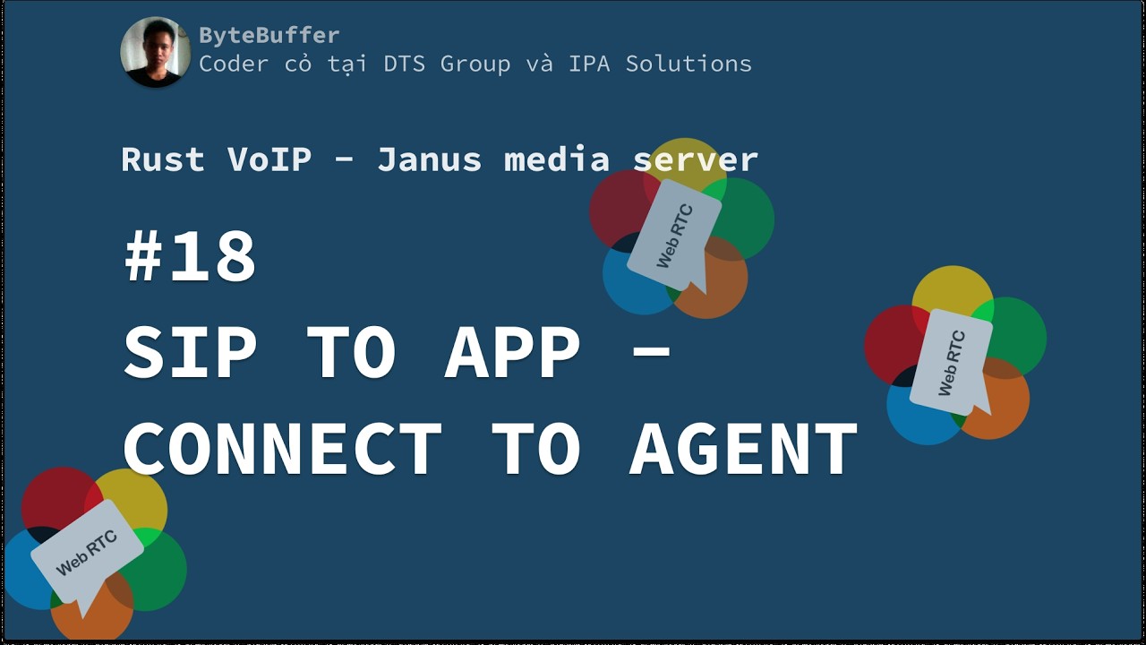 Rust VoIP - Janus Media Server #18: Sip To App - Connect to Agent