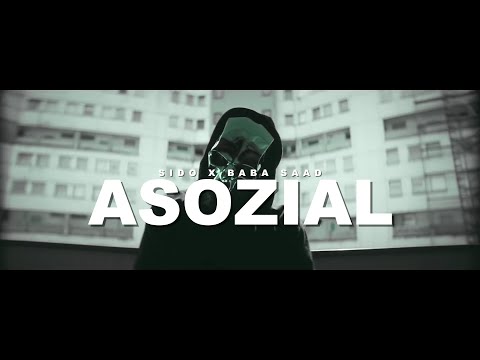 SIDO ft. BABA SAAD - ASOZIAL (prod. by CLASSIC)