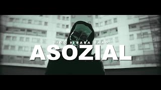 SIDO ft. BABA SAAD - ASOZIAL (prod. by CLASSIC)