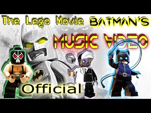 The Lego Movie   Batman Official Music Video ~ My Name is Bruce Wayne Feat  Bane, Catwoman, Two Face