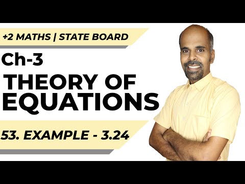 12th | eg 3.24 | Theory of Equations | Chapter 3 | State Board | ram maths