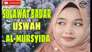 Download lagu SOLAWAT BADAR // USWAH / AL-MURSYIDA mp3