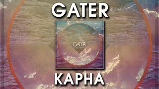 Gater - Kapha