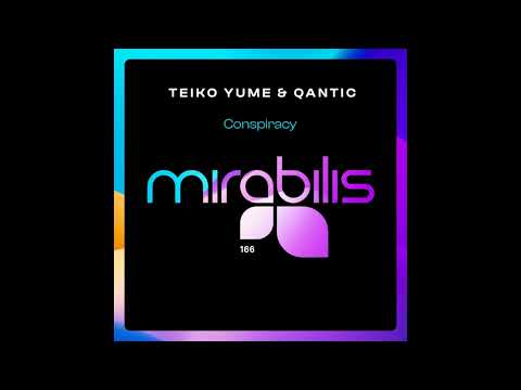 Teiko Yume, Qantic - Conspiracy (Original Mix)