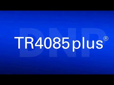 What's the "plus" in DNP's TR4085plus®?