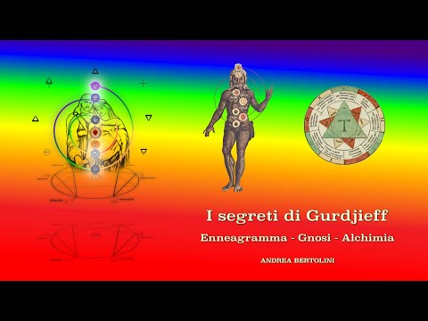I SEGRETI di GURDJIEFF - Enneagramma  - Gnosi  - Alchimia