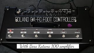 Video thumbnail for Using a Roland GA-FC footswitch with Boss Katana 100w amplifiers by james ryan
