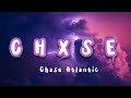 Chase Atlantic CHXSE Lyrics