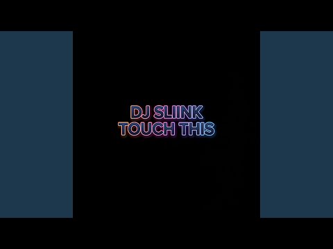 Touch This