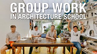 Most Dreaded Thing ? | Group Work In Architecture School