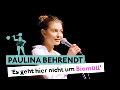 Paulina Behrendt - This isn't about organic waste | Poetry Slam TV
