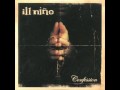 Ill Niño - Te Amo...I Hate You