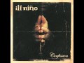 Ill Niño - Te Amo...I Hate You 