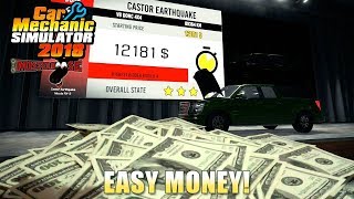 Car Mechanic Simulator 2018 | Easy Money!