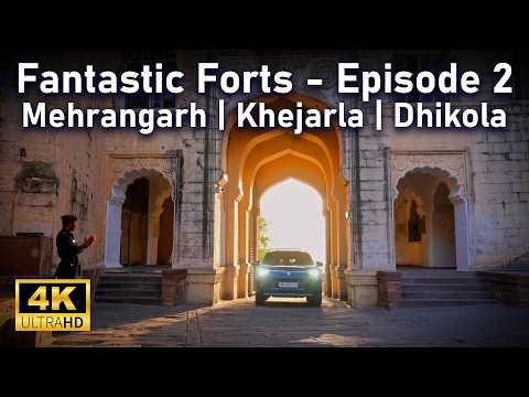 Fantastic Forts - Episode 2 | Mehrangarh | Khejarla | Dhikola