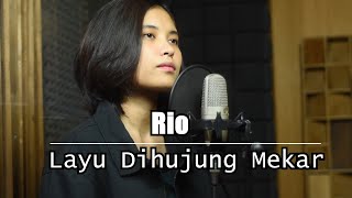 Download lagu Layu Dihujung Mekar (Rio) - Elma Bening Musik Cover mp3 Download lagu Layu Dihujung Mekar (Rio) - Elma Bening Musik Cover mp3