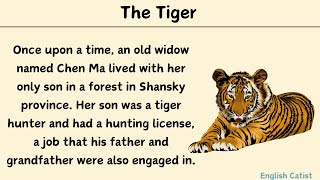 Improve your English with stories_English Stories with Subtitle_The Tiger #englishstories 🇬🇧