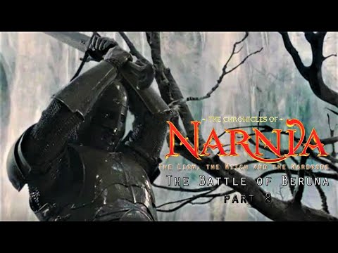 The Battle of Beruna part 8| Narnia The Lion, the Witch and the Wardrobe HD