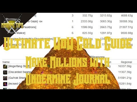 WoW Make Millions of Gold With Undermine Journal Gold Flipping