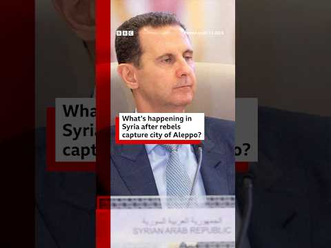 Video | What’s happening in Syria after rebels capture city of Aleppo? #Syria #BBCNews