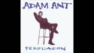 Adam Ant - Persuasion (not complete album)