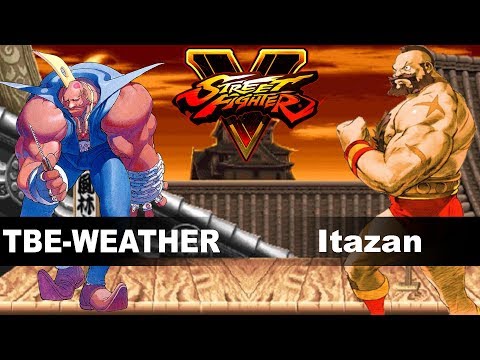 SFV/ SFV AE TBE-WEATHER (Birdie) vs Itazan/Itabashi Zangief (Zangief) Ranked Match Set