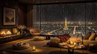 🌧️ Rainy Night Fireplace Jazz 🔥 Cozy Bedroom with Paris View for Study & Deep Relaxation
