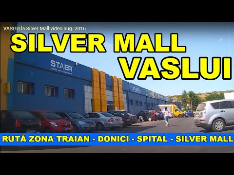 Silver Mall VASLUI video aug. 2016
