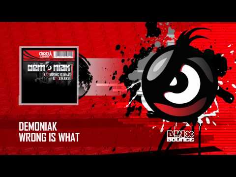 Demoniak - Wrong Is What [HQ]