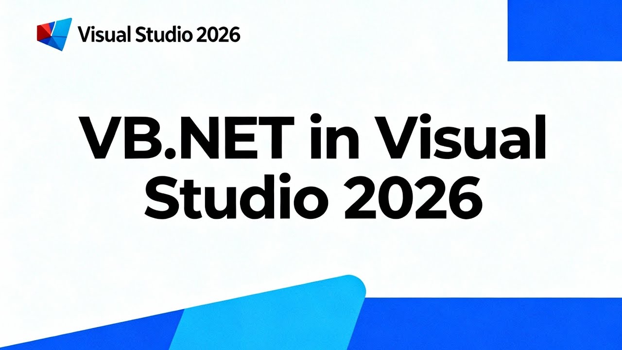 VB.NET in Visual Studio 2026 (Visual Basic)