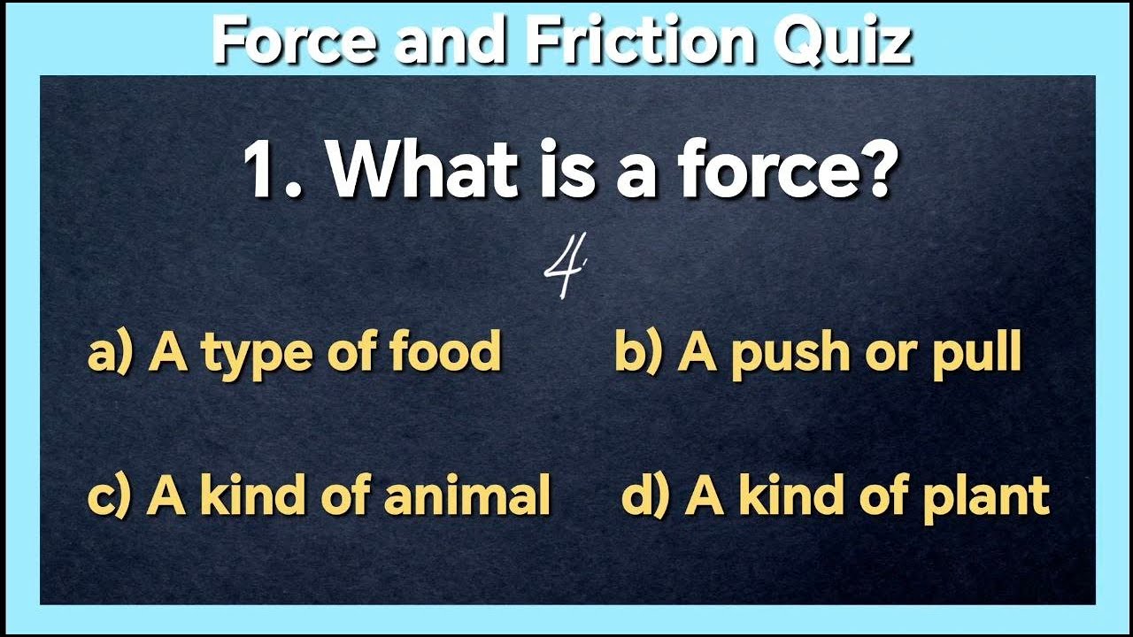 force and friction quiz