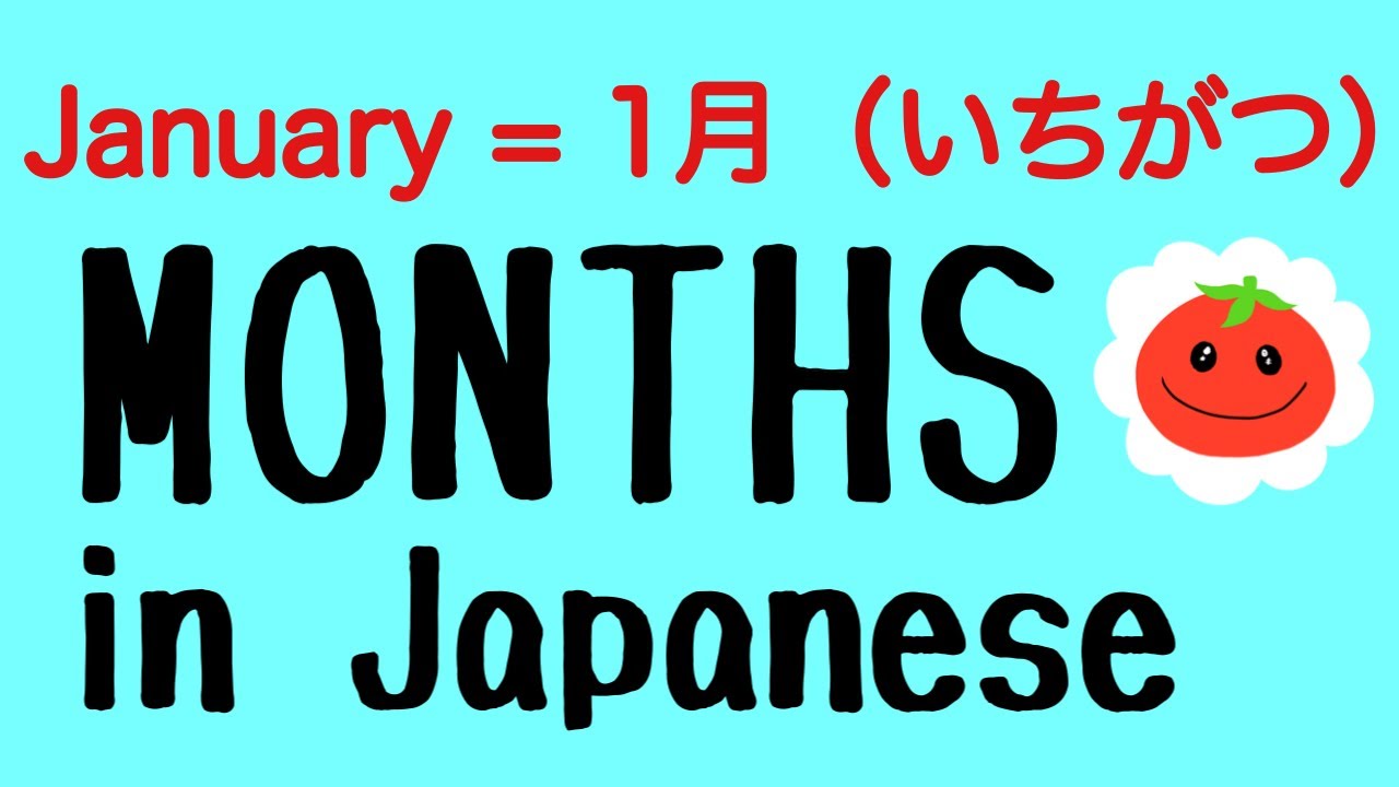 MONTHS in Japanese! Months of the year in Japanese | Learn Japanese vocabulary