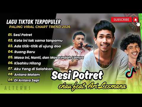eńau ft Ari Lesmana - SESI POTRET | KOTA INI TAK SAMA TANPAMU - Nadhif | LAGU POP VIRAL 2026