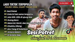 Download lagu eńau ft Ari Lesmana - SESI POTRET | KOTA INI TAK SAMA TANPAMU - Nadhif | LAGU POP VIRAL 2026 mp3 Download lagu eńau ft Ari Lesmana - SESI POTRET | KOTA INI TAK SAMA TANPAMU - Nadhif | LAGU POP VIRAL 2026 mp3