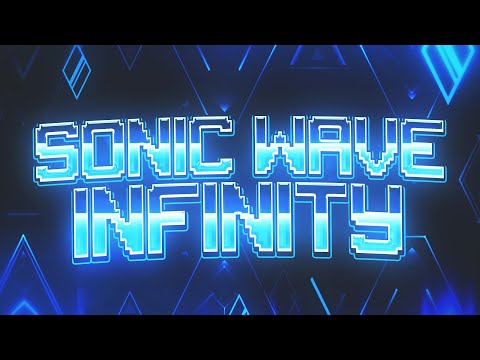 Sonic Wave Infinity // APTeam // (TOP 10 EXTREME DEMON)