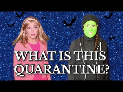 What is this Quarantine?  - WICKED (Parody)