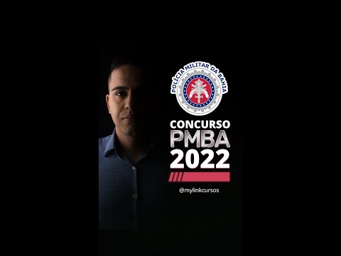 Concurso Polícia Militar da Bahia - PMBA 2022