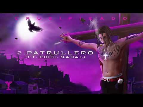 Pablo Chill E   Patrullero feat  Fidel Nadal