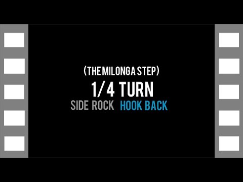 The Milonga Step  (Quarter Turn  -  Side Rock  -  Back Hook Step)