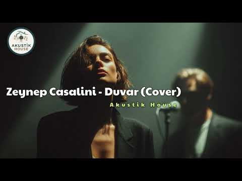 Zeynep Casalini - Duvar (Cover) / Akustik House