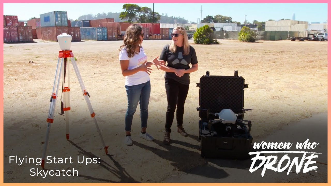 Flying Start Ups | Skycatch