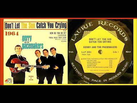 Gerry & The Pacemakers - Don't Let the Sun Catch You Crying 'Vinyl'