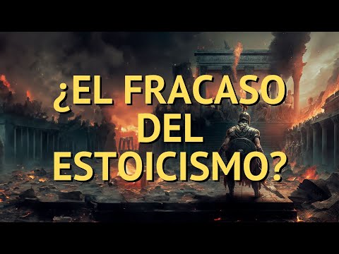 ¿El FRACASO del ESTOICISMO? Los ERRORES de SÉNECA y MARCO AURELIO.