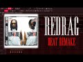HOMIXIDE GANG REDRAG INSTRUMENTAL REMAKE