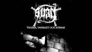 Svart - Vanära, Vanmakt och Avsmak (Full Album)